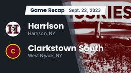 Recap: Harrison  vs. Clarkstown South  2023