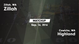 Matchup: Zillah  vs. Highland  2016
