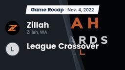 Recap: Zillah  vs. League Crossover 2022