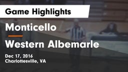 Monticello  vs Western Albemarle  Game Highlights - Dec 17, 2016