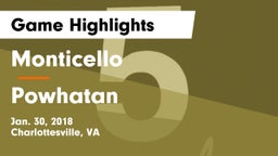 Monticello  vs Powhatan  Game Highlights - Jan. 30, 2018