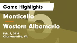 Monticello  vs Western Albemarle  Game Highlights - Feb. 2, 2018