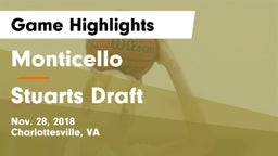 Monticello  vs Stuarts Draft Game Highlights - Nov. 28, 2018