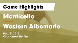 Monticello  vs Western Albemarle  Game Highlights - Dec. 7, 2018