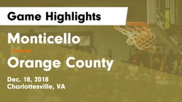 Monticello  vs Orange County  Game Highlights - Dec. 18, 2018