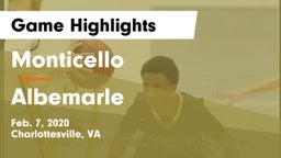 Monticello  vs Albemarle  Game Highlights - Feb. 7, 2020