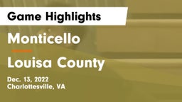 Monticello  vs Louisa County  Game Highlights - Dec. 13, 2022