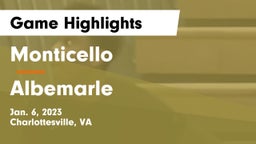 Monticello  vs Albemarle  Game Highlights - Jan. 6, 2023