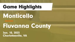 Monticello  vs Fluvanna County  Game Highlights - Jan. 10, 2023