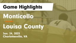 Monticello  vs Louisa County  Game Highlights - Jan. 24, 2023