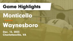 Monticello  vs Waynesboro  Game Highlights - Dec. 13, 2023