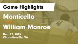 Monticello  vs William Monroe Game Highlights - Dec. 22, 2023