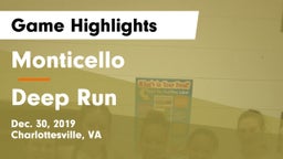Monticello  vs Deep Run  Game Highlights - Dec. 30, 2019