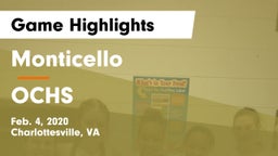 Monticello  vs OCHS Game Highlights - Feb. 4, 2020