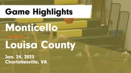 Monticello  vs Louisa County  Game Highlights - Jan. 24, 2023