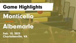 Monticello  vs Albemarle  Game Highlights - Feb. 10, 2023