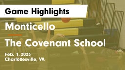 Monticello  vs The Covenant School Game Highlights - Feb. 1, 2023