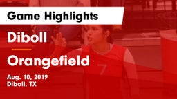 Diboll  vs Orangefield Game Highlights - Aug. 10, 2019
