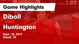 Diboll  vs Huntington  Game Highlights - Sept. 10, 2019