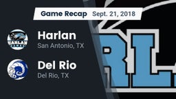Recap: Harlan  vs. Del Rio  2018