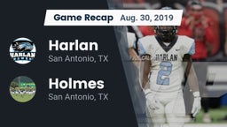 Recap: Harlan  vs. Holmes  2019