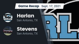 Recap: Harlan  vs. Stevens  2021