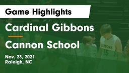 Cardinal Gibbons  vs Cannon School Game Highlights - Nov. 23, 2021