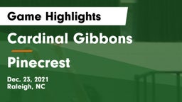 Cardinal Gibbons  vs Pinecrest  Game Highlights - Dec. 23, 2021