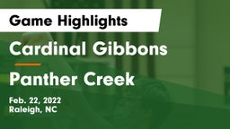 Cardinal Gibbons  vs Panther Creek  Game Highlights - Feb. 22, 2022