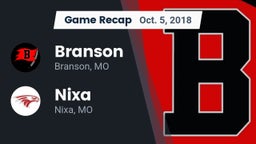 Recap: Branson  vs. Nixa  2018