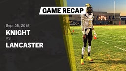 Recap: Knight  vs. Lancaster  2015