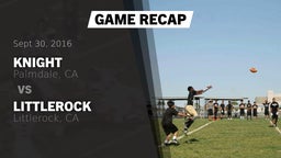 Recap: Knight  vs. Littlerock  2016