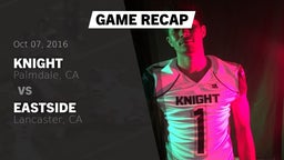 Recap: Knight  vs. Eastside  2016