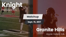 Matchup: Knight  vs. Granite Hills  2017