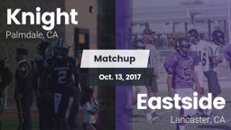 Matchup: Knight  vs. Eastside  2017