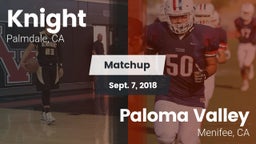 Matchup: Knight  vs. Paloma Valley  2018