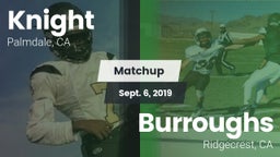 Matchup: Knight  vs. Burroughs  2019