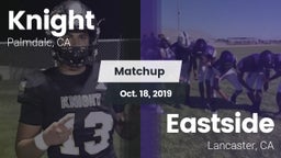 Matchup: Knight  vs. Eastside  2019