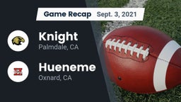 Recap: Knight  vs. Hueneme  2021
