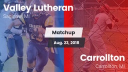 Matchup: Valley Lutheran vs. Carrollton  2018