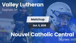 Matchup: Valley Lutheran vs. Nouvel Catholic Central  2018