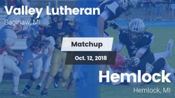 Matchup: Valley Lutheran vs. Hemlock  2018