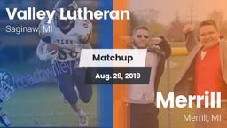 Matchup: Valley Lutheran vs. Merrill  2019