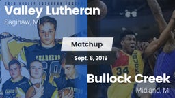 Matchup: Valley Lutheran vs. Bullock Creek  2019