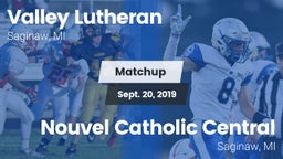 Matchup: Valley Lutheran vs. Nouvel Catholic Central  2019