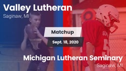 Matchup: Valley Lutheran vs. Michigan Lutheran Seminary  2020