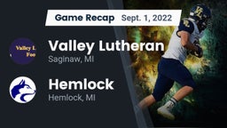 Recap: Valley Lutheran  vs. Hemlock  2022