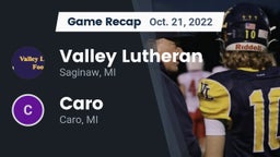 Recap: Valley Lutheran  vs. Caro  2022