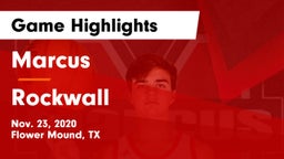 Marcus  vs Rockwall  Game Highlights - Nov. 23, 2020