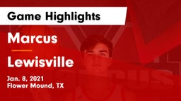 Marcus  vs Lewisville  Game Highlights - Jan. 8, 2021